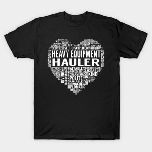Heavy Equipment Hauler Heart T-Shirt
